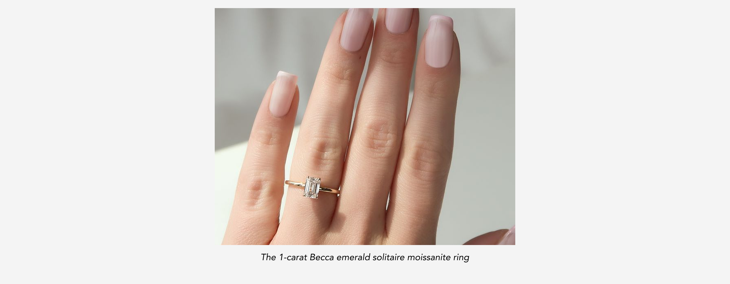 The 1-carat Becca emerald solitaire moissanite ring